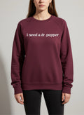 I need a Dr. Pepper sweatshirt